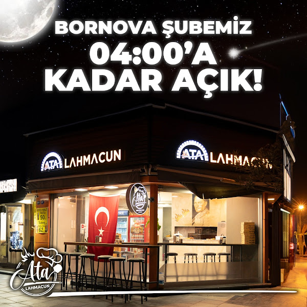 ATA LAHMACUN BORNOVA ŞUBE